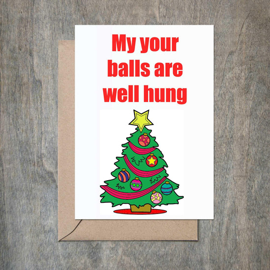 My Your Balls Are Well Hung Funny Christmas Card-Holiday Cards-Crimson and Clover Studio