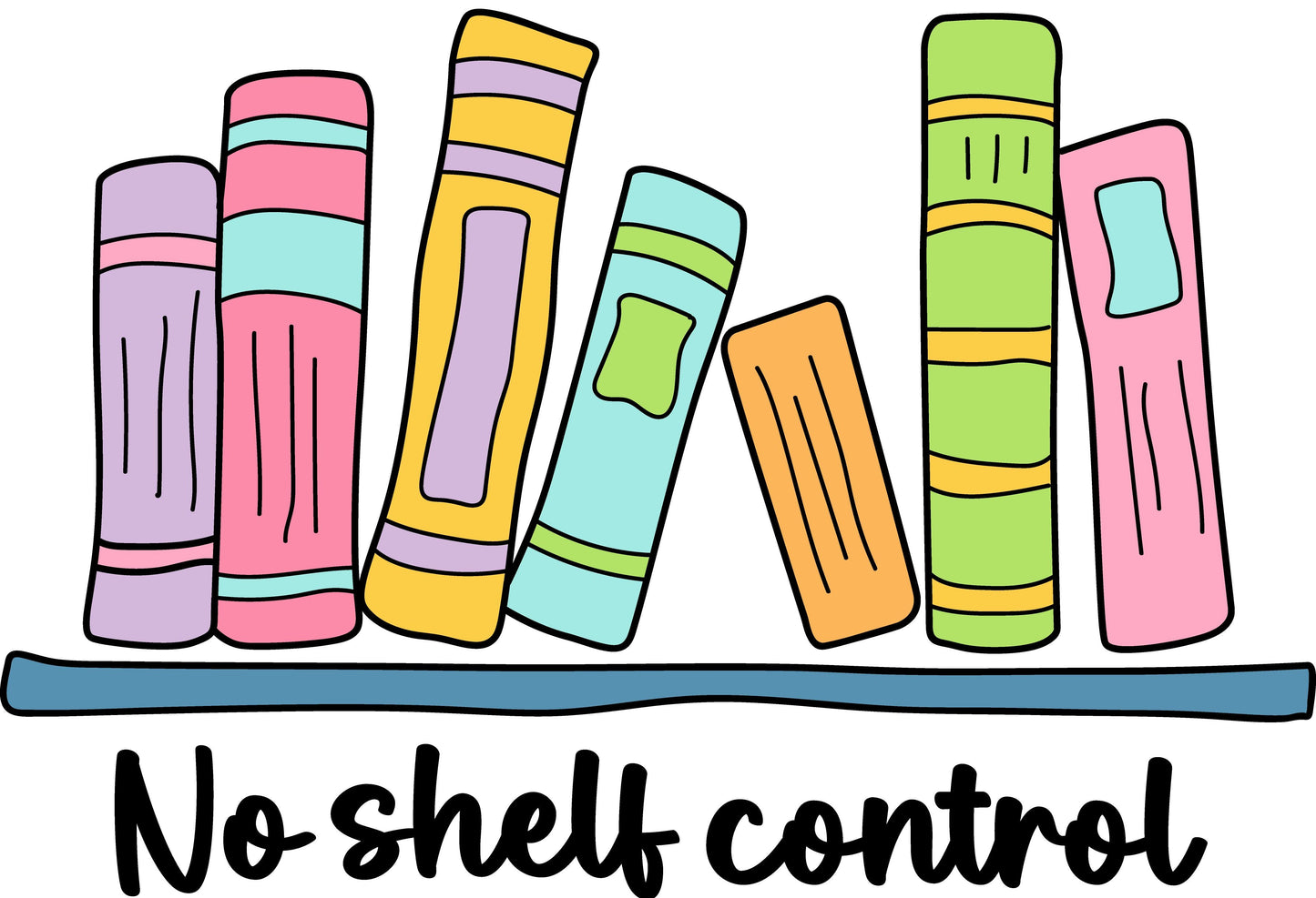 No Shelf Control Funny Sticker-sticker-Crimson and Clover Studio