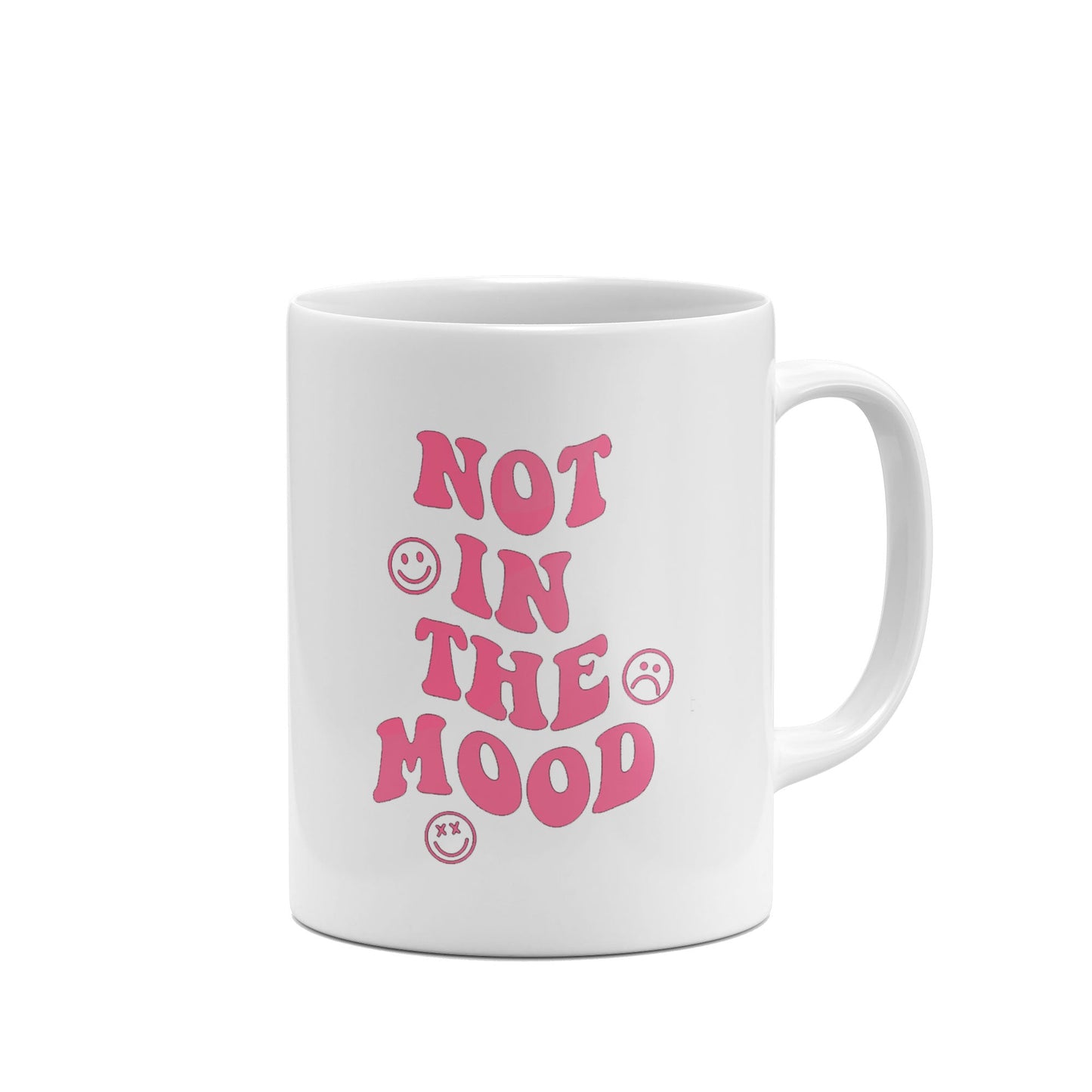 Not in the Mood Funny Mug