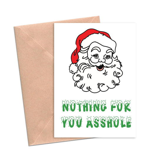 Nothing for You Asshole Funny Christmas Card-Holiday Cards-Crimson and Clover Studio