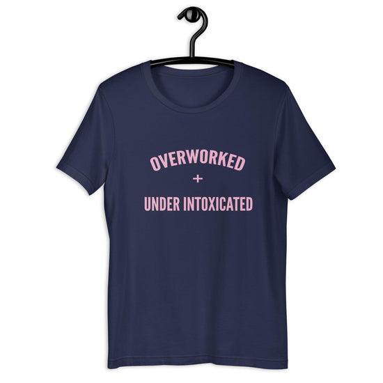 Load image into Gallery viewer, Overworked + Underintoxicated Eco Friendly Unisex Shirt-Tees-Crimson and Clover Studio
