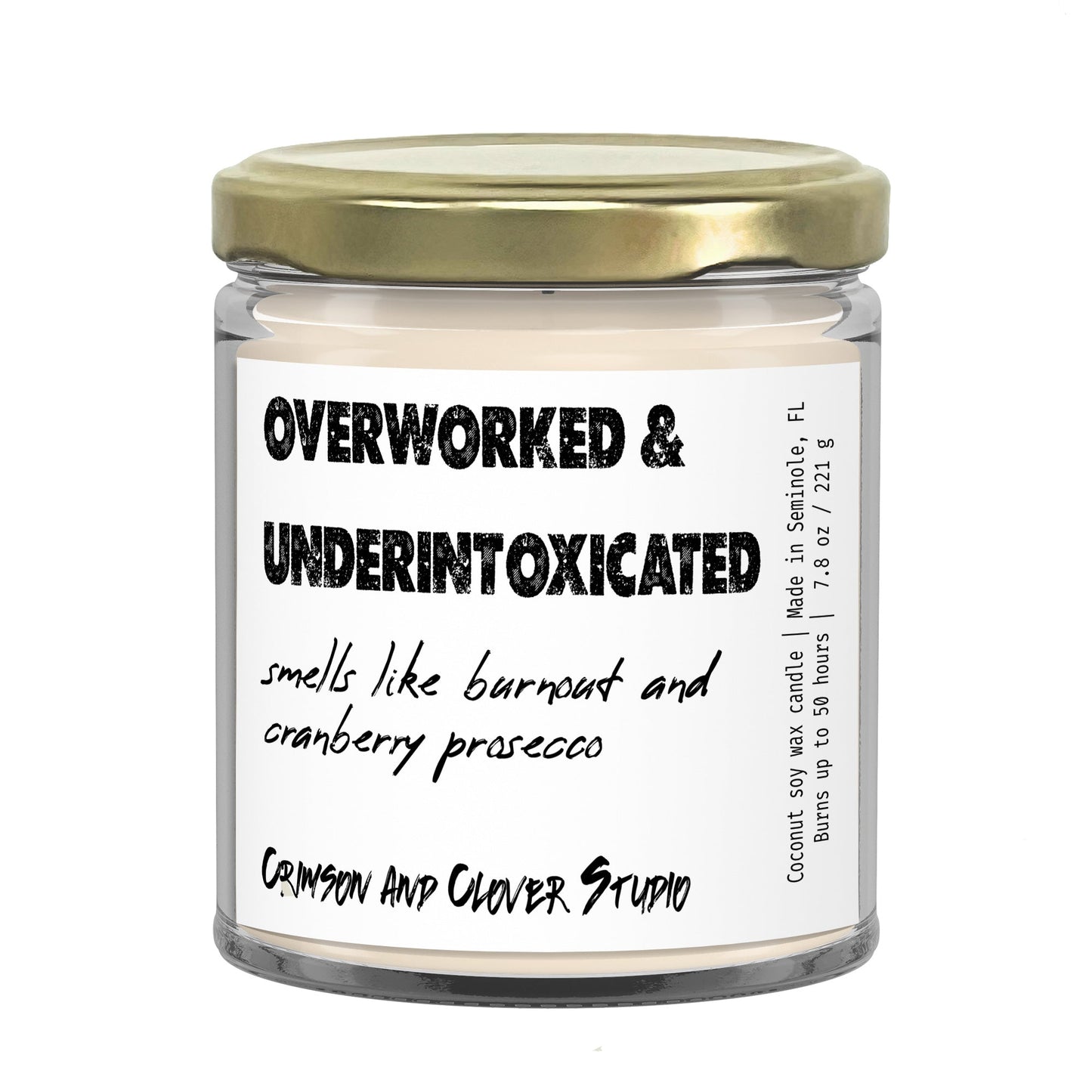 Overworked and Underintoxicated Cranberry Prosecco Funny Candle-Candles-Crimson and Clover Studio