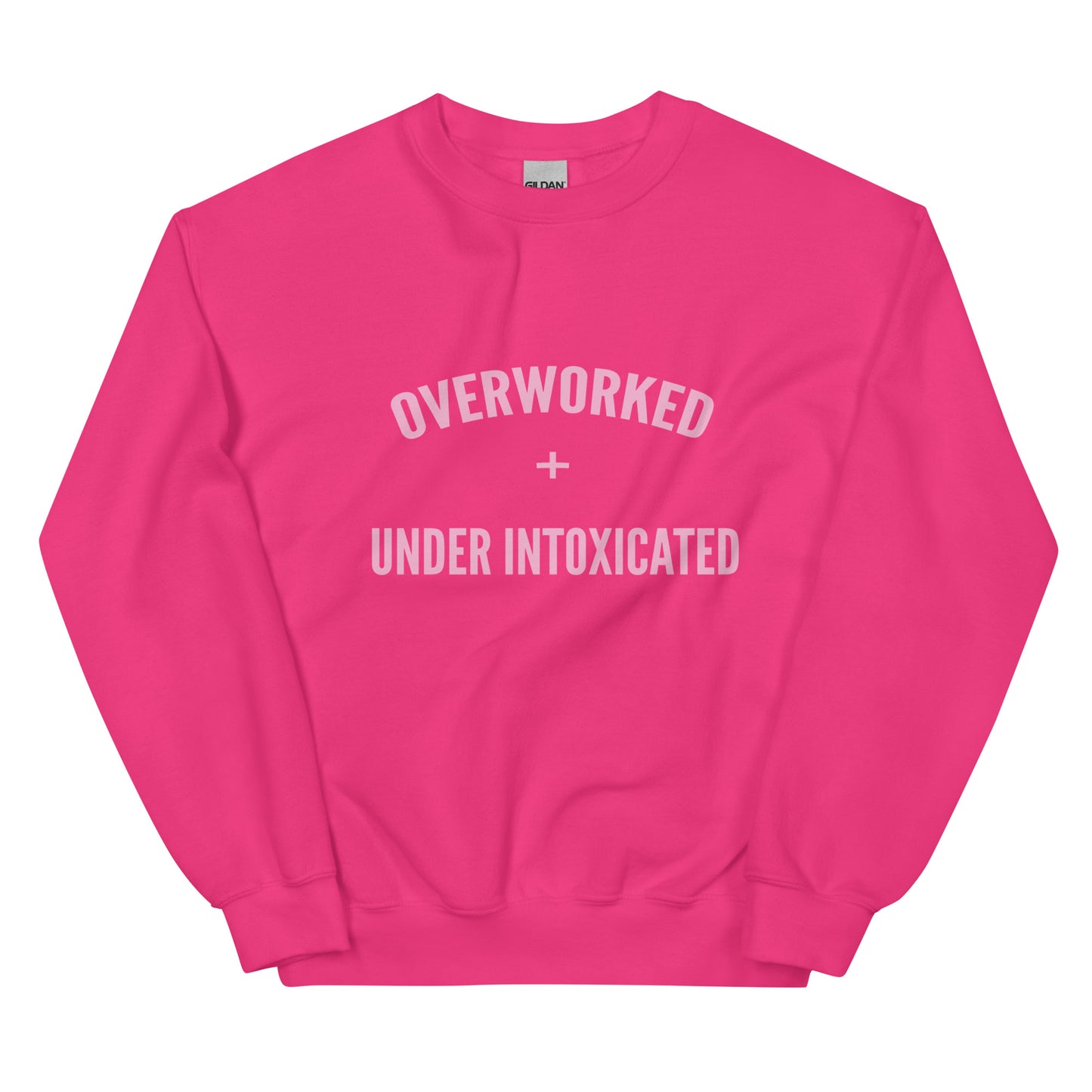 Overworked and Underintoxicated Funny Sweatshirt-sweatshirt-Crimson and Clover Studio