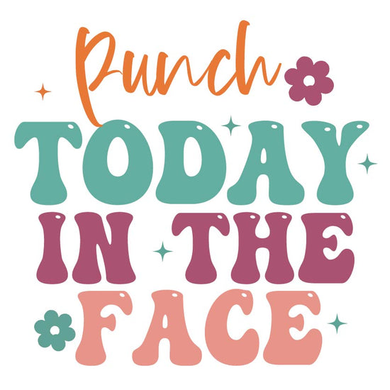 Punch Today in the Face Funny Sticker-sticker-Crimson and Clover Studio