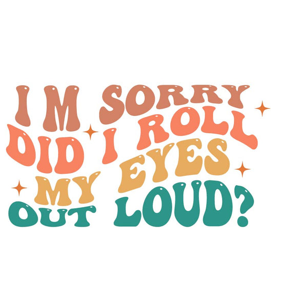 Roll My Eyes Out Loud-sticker-Crimson and Clover Studio