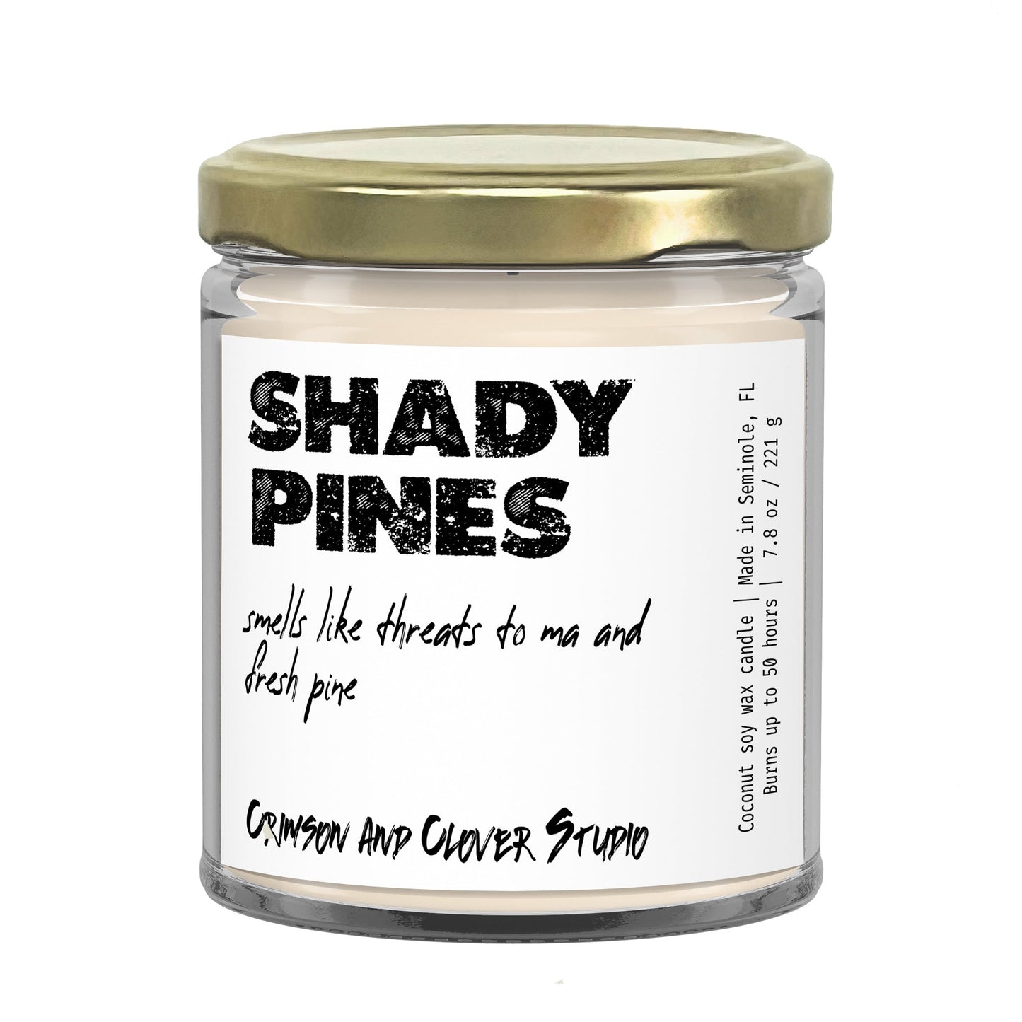 Shady Pines Pine Funny Soy Candle-Candles-Crimson and Clover Studio