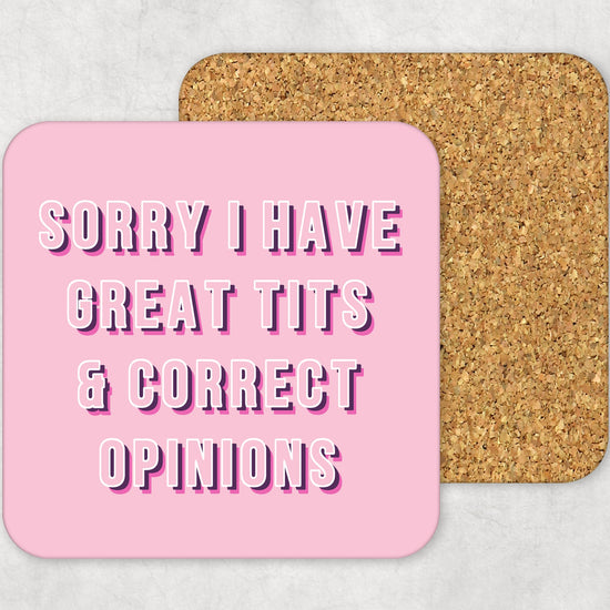 Sorry I Have Great Tits & Correct Opinions Funny Coaster-Coasters-Crimson and Clover Studio
