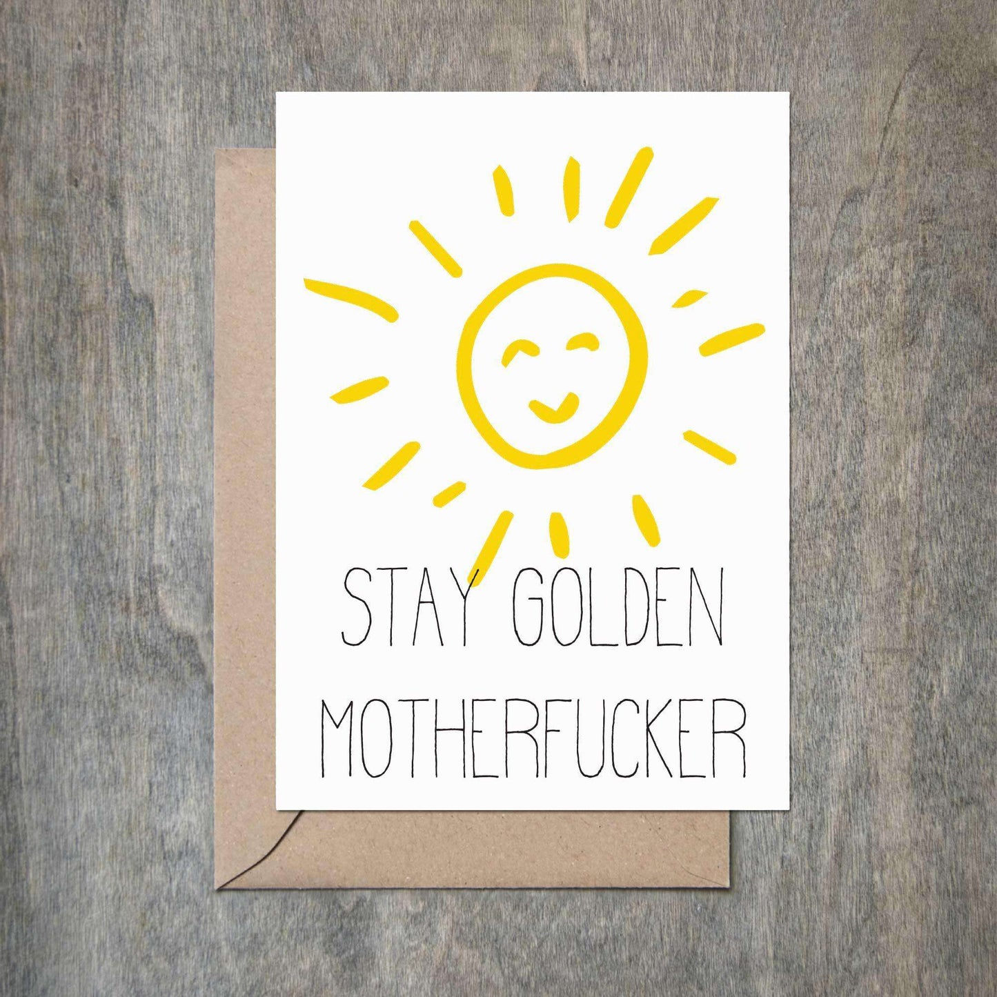 Load image into Gallery viewer, Stay Golden Motherfucker Funny Friendship Card-Friendship Cards-Crimson and Clover Studio
