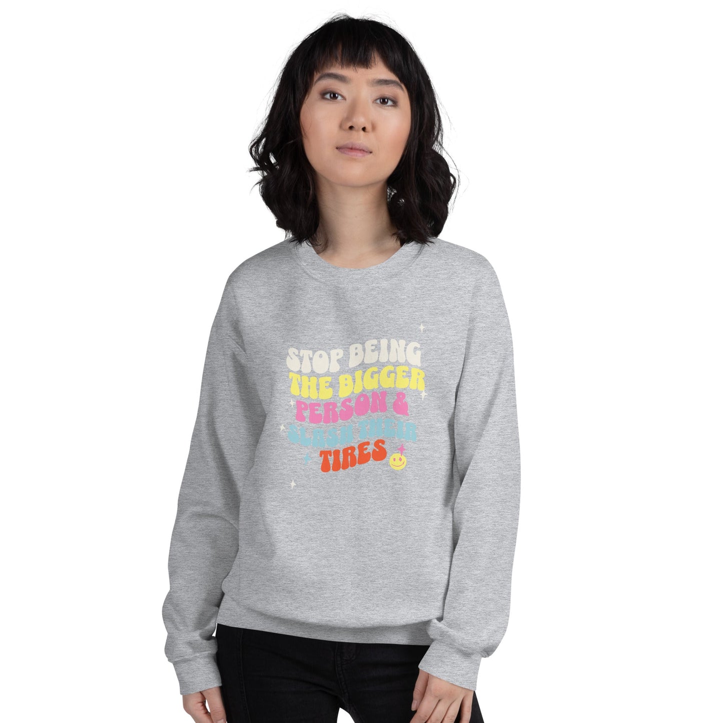 Load image into Gallery viewer, Stop Being the Bigger Person and Slash Their Tires Unisex Sweatshirt-Sweatshirt-Crimson and Clover Studio
