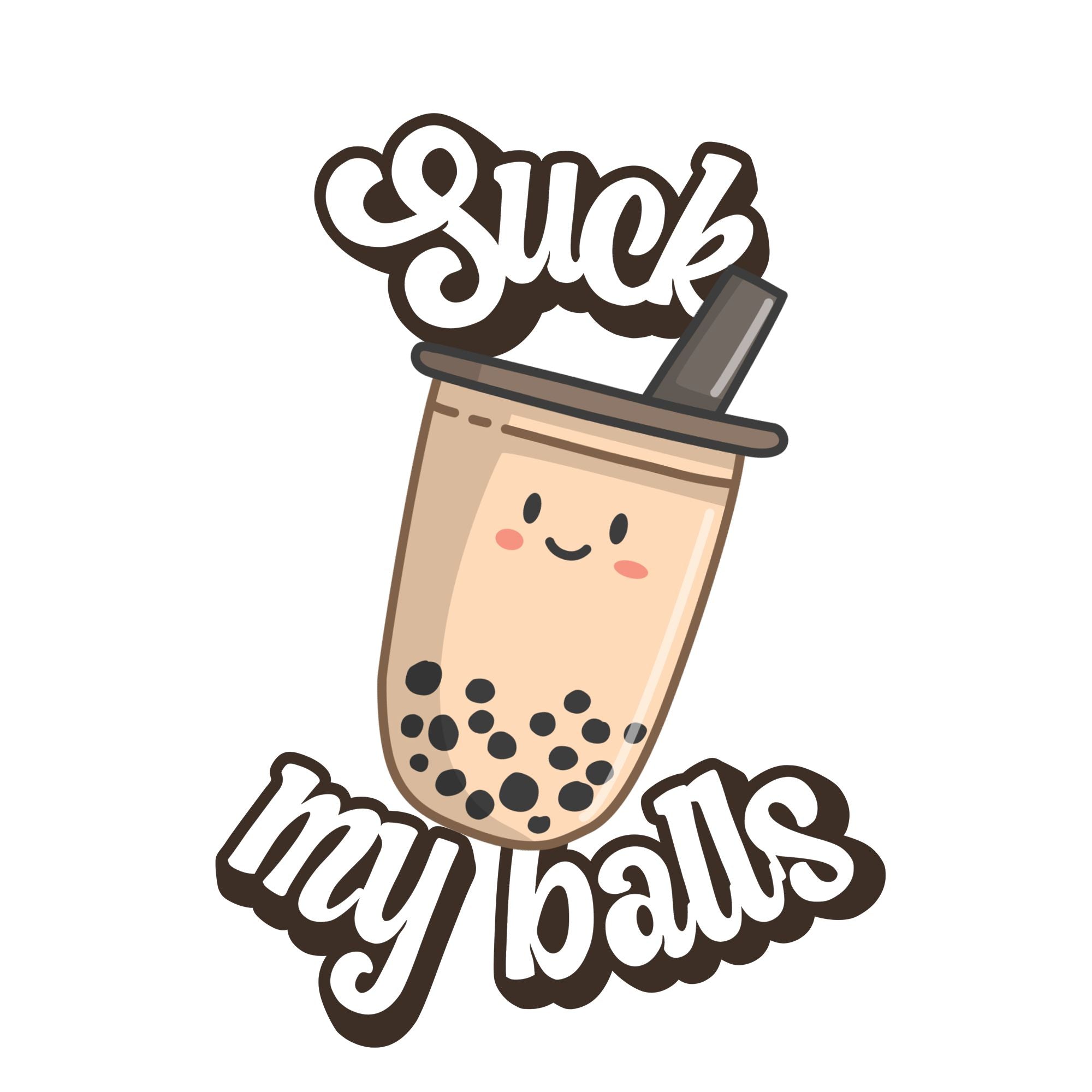 Suck My Balls Funny Sticker | Crimson and Clover Studio