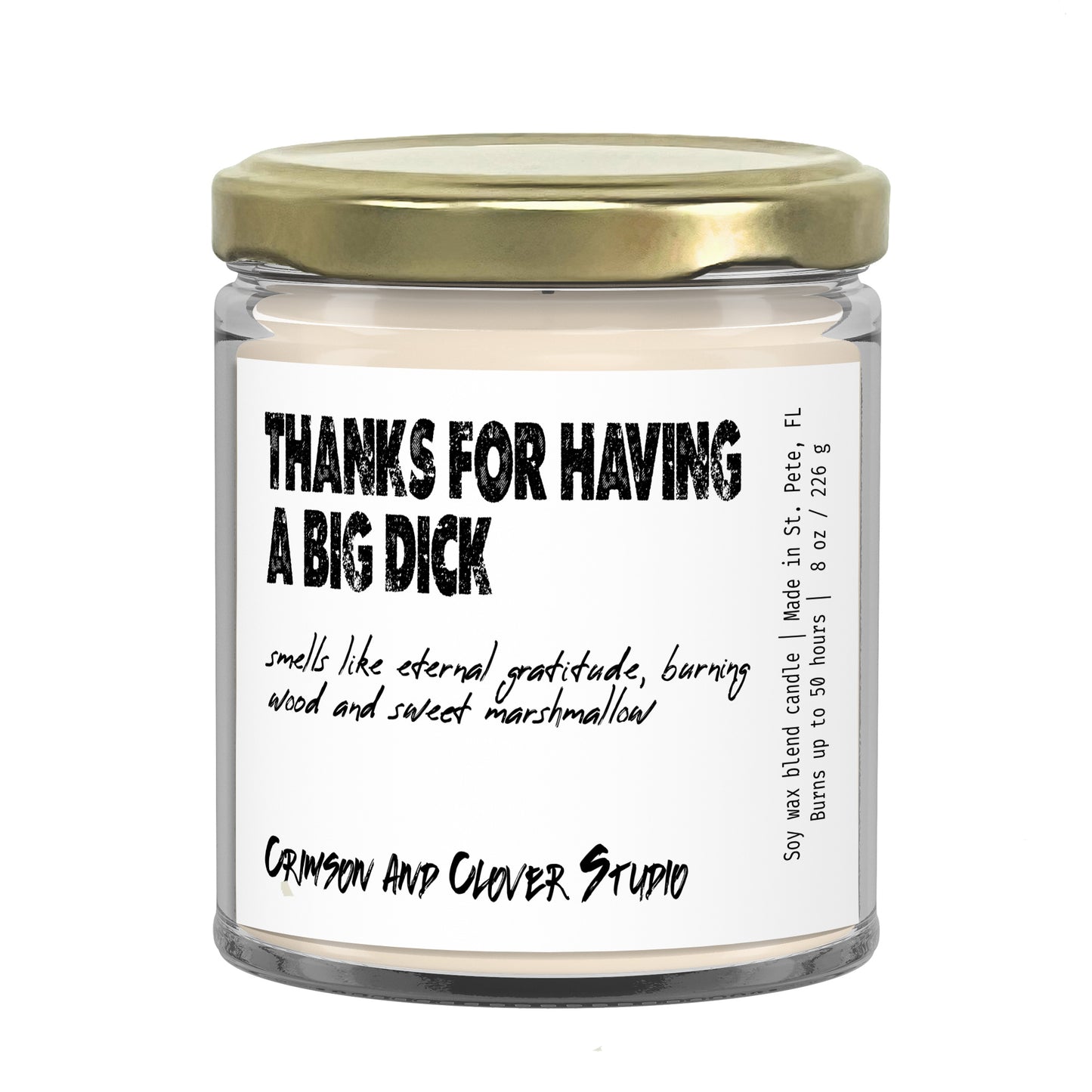 Thanks for Having a Big Dick Burnt Marshmallow Funny Candle-Candles-Crimson and Clover Studio