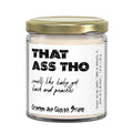 That Ass Tho Peach Nectar Funny Candle