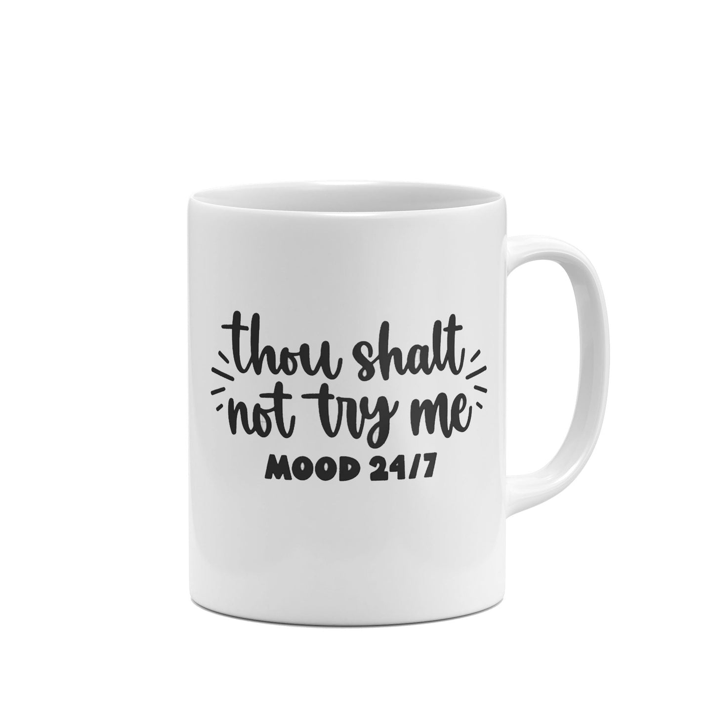 Thou Shalt Not Try Me Funny Mug-Mugs-Crimson and Clover Studio