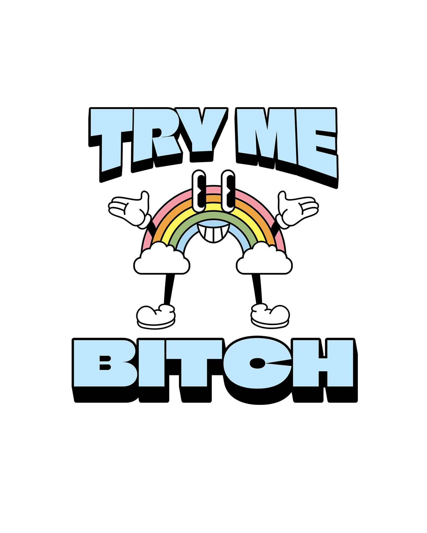 Try Me Bitch Funny Sticker-sticker-Crimson and Clover Studio