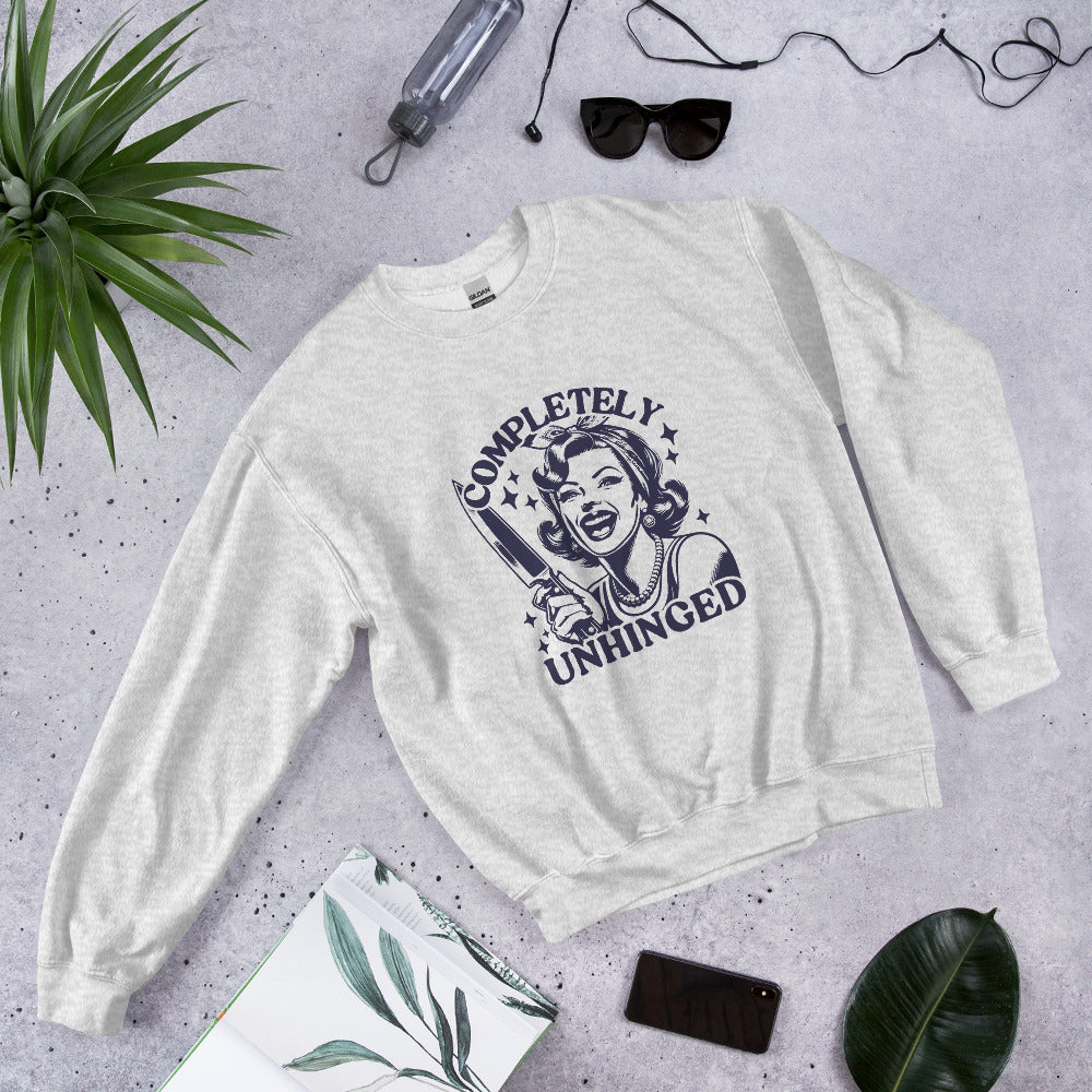 Unhinged Funny Sweatshirt-sweatshirt-Crimson and Clover Studio