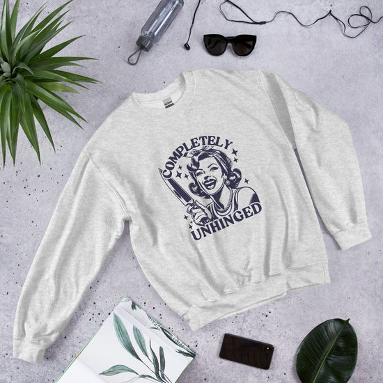 Unhinged Funny Sweatshirt-sweatshirt-Crimson and Clover Studio