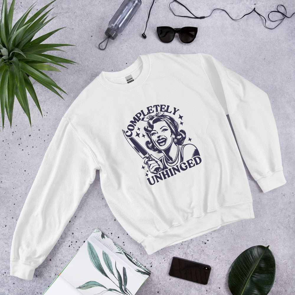 Unhinged Funny Sweatshirt-sweatshirt-Crimson and Clover Studio