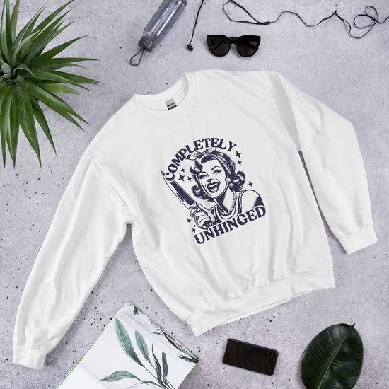 Unhinged Funny Sweatshirt-sweatshirt-Crimson and Clover Studio