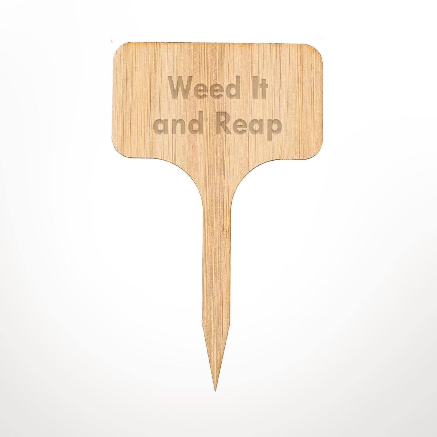 Weed It and Reap Funny Plant Marker-Plant Marker-Crimson and Clover Studio