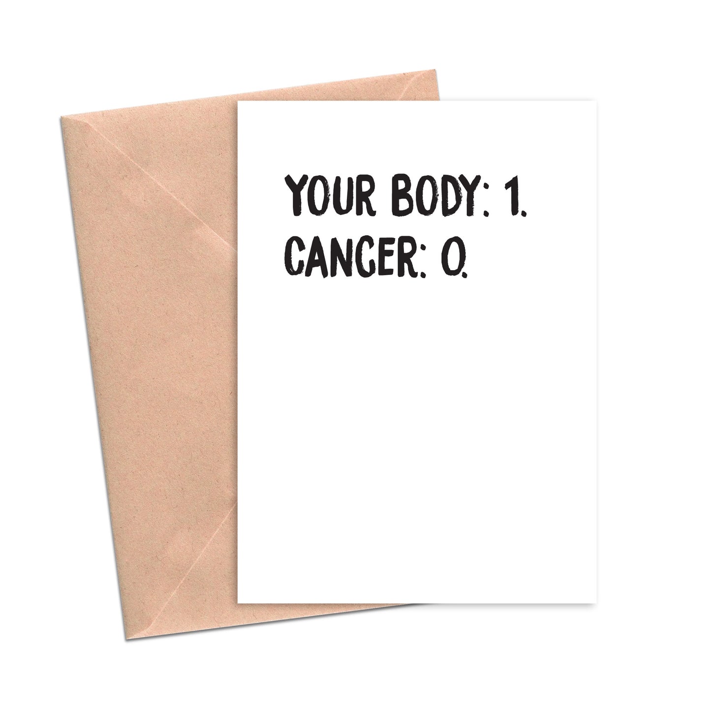 Your Body 1 Cancer 0 Funny Cancer Remission Card-Sympathy Cards-Crimson and Clover Studio