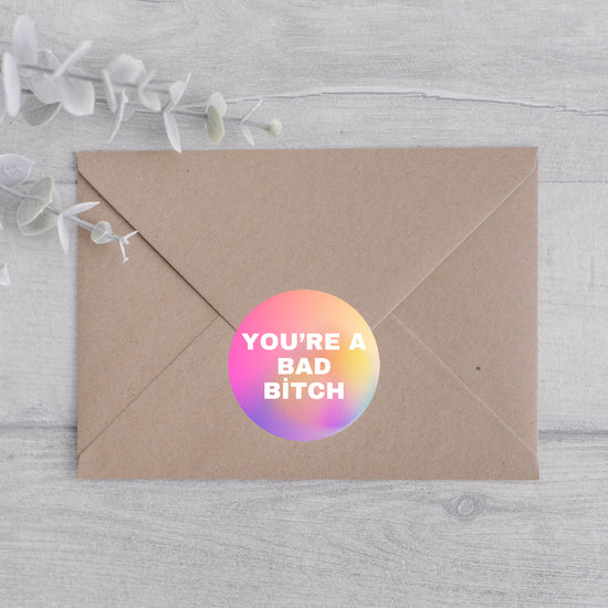 You're a Bad Bitch Funny Envelope Sticker-Envelope Sticker-Crimson and Clover Studio