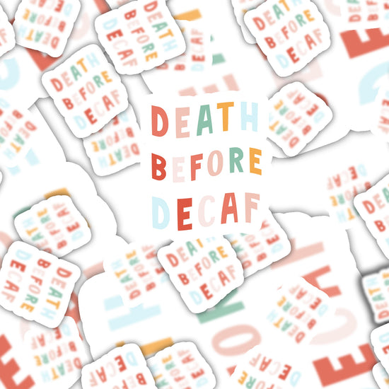 Death Before Decaf Funny Sticker-sticker-Crimson and Clover Studio