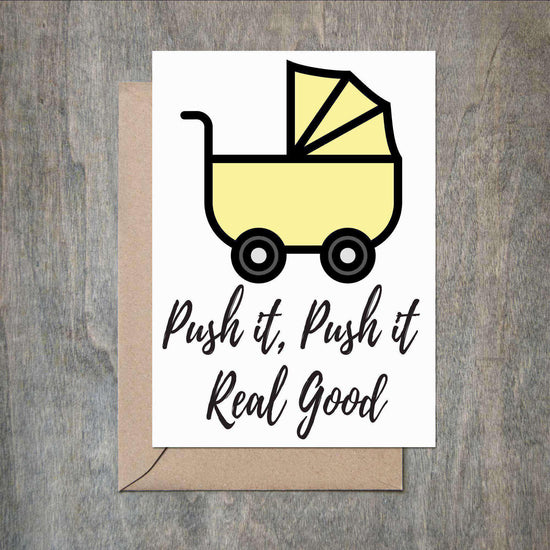 Funny Baby Shower Card Push It Real Good-Baby Shower Cards-Crimson and Clover Studio
