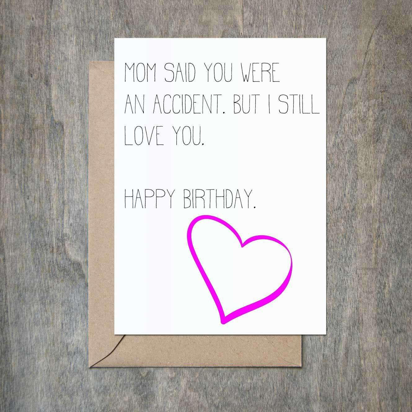 Funny Birthday Card Mom Said You Were An Accident-Birthday-Crimson and Clover Studio