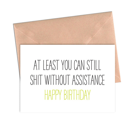 Funny Birthday Card Shit Without Assistance-Birthday-Crimson and Clover Studio
