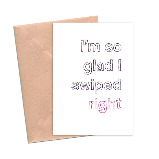 Load image into Gallery viewer, Funny Love Card So Glad You Swiped Right Tinder-Love Cards-Crimson and Clover Studio
