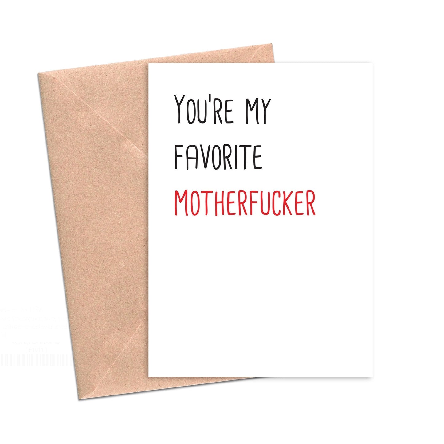 Load image into Gallery viewer, Funny Love Card You&amp;#39;re My Favorite Motherfucker Love Card-Love Cards-Crimson and Clover Studio
