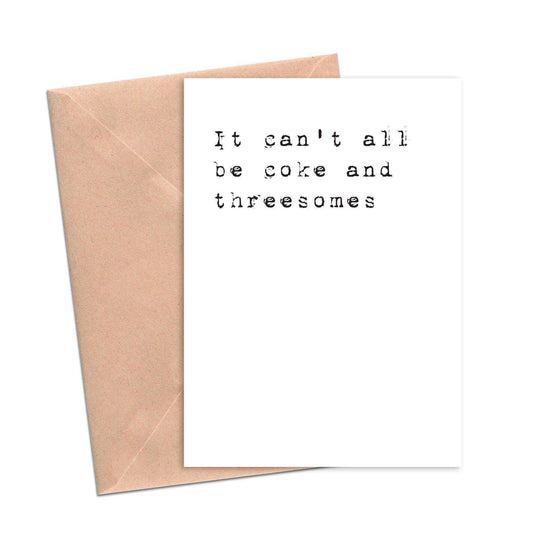 Load image into Gallery viewer, It Can&amp;#39;t All Be Coke and Threesomes Funny Sympathy Card-Sympathy Cards-Crimson and Clover Studio
