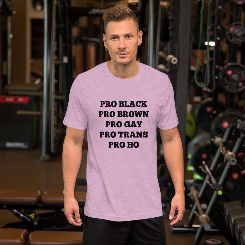 Load image into Gallery viewer, Pro Black Pro Brown Pro Gay Pro Trans Pro Ho Unisex Eco Friendly Shirt-Tees-Crimson and Clover Studio

