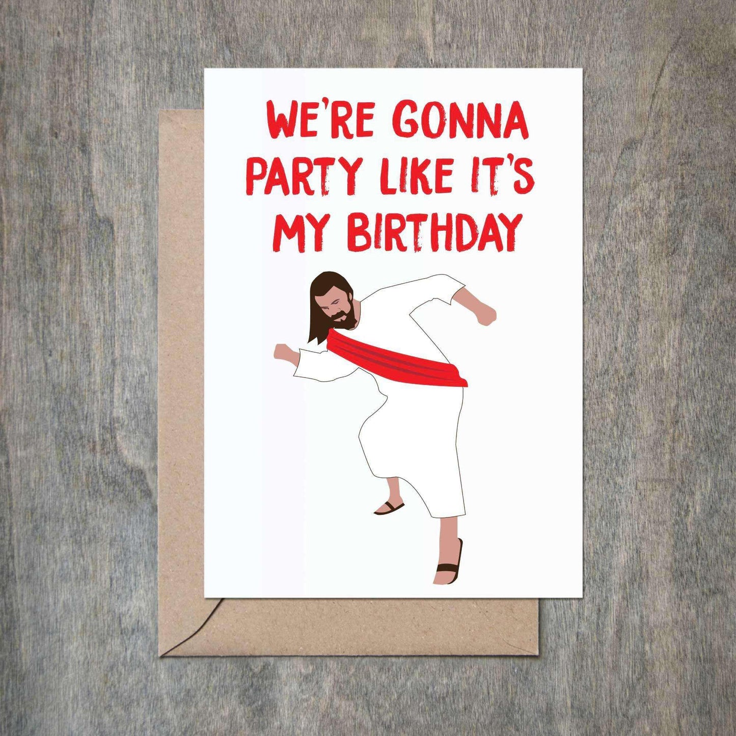 Load image into Gallery viewer, We&amp;#39;re Gonna Like It&amp;#39;s My Birthday Jesus Christmas Funny Holiday Card-Holiday Cards-Crimson and Clover Studio
